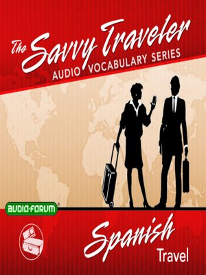 cover image of Savvy Traveler Spanish Travel